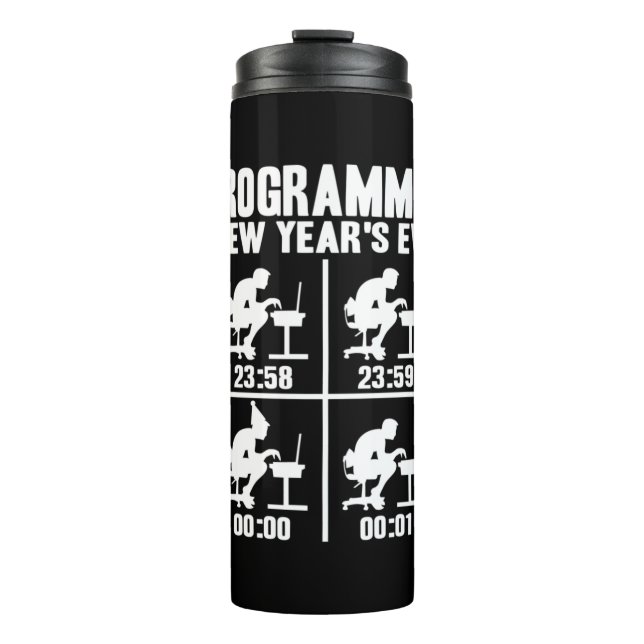 Programmer New Year's Ever Thermal Tumbler (Front)