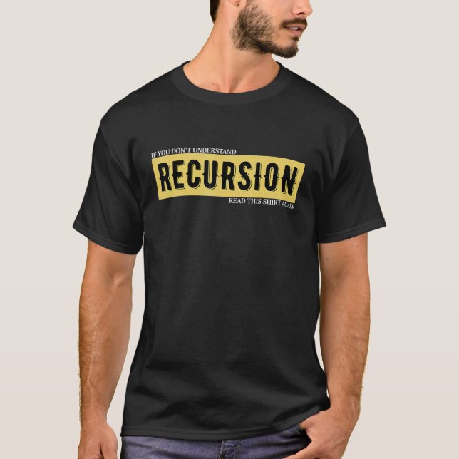Programmer Recursion Definition Programming  For C T-Shirt (Front)