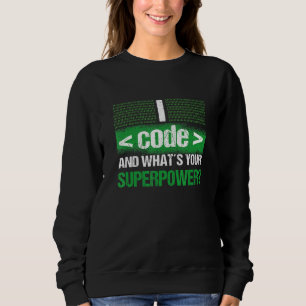Programmer Software Developer Computer Geek  1 Sweatshirt