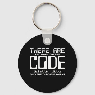 Programmer Write Code Without Bugs Keychain
