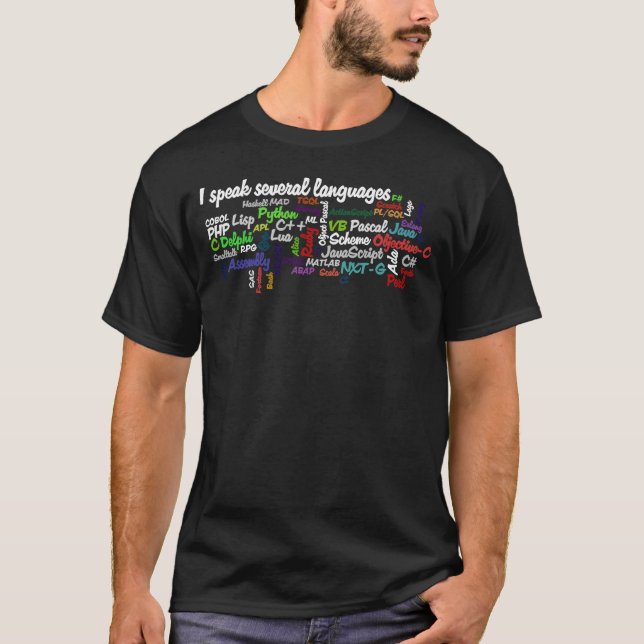 Programmers Have Multiple Programming Skills T-Shirt (Front)