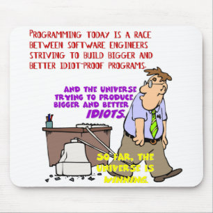 Programmers versus the Universe (1) Mouse Pad