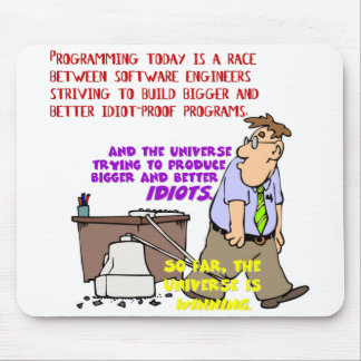 Programmers versus the Universe (1) Mouse Pad