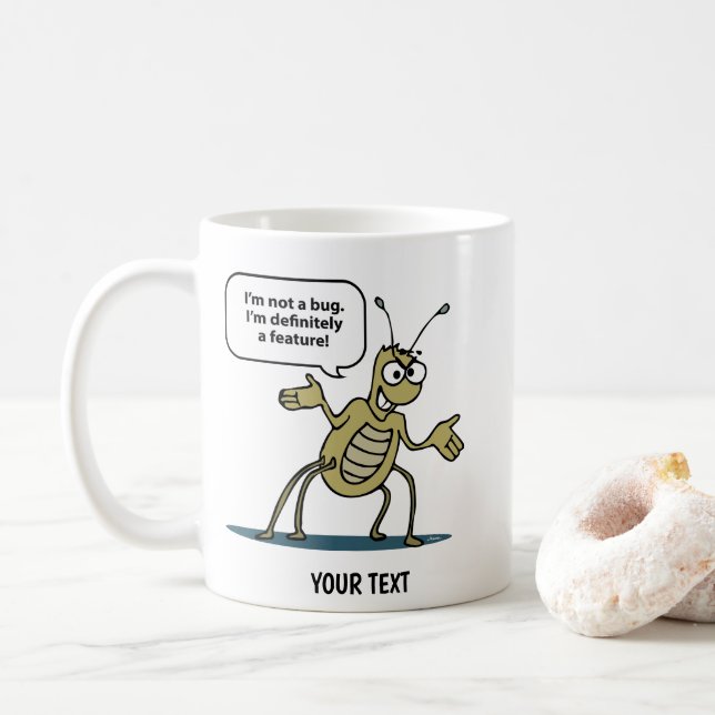Programming Feature Bug Coffee Mug (With Donut)