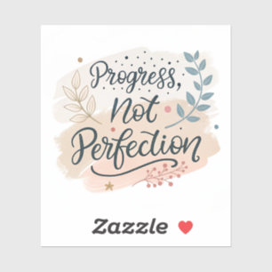 Progrès et non Perfection Autocollant Motivant É