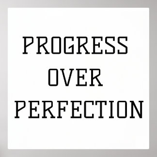 Progrès sur la perfection Motivation Poster