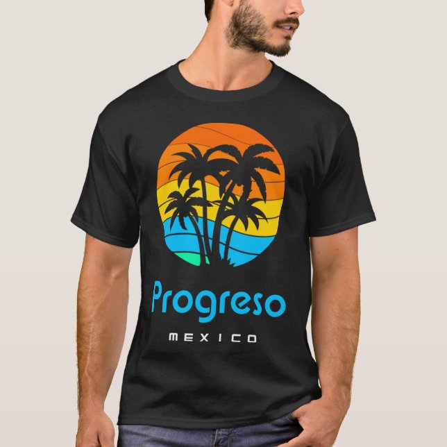 Progreso Mexico T-Shirt (Front)