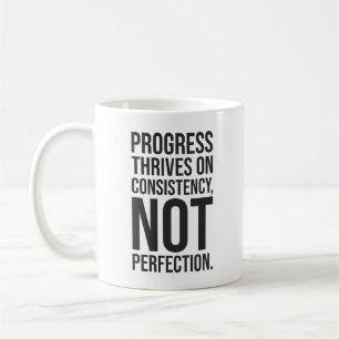 Progress Is Consistency vs Perfection, Gym, Hustle Coffee Mug