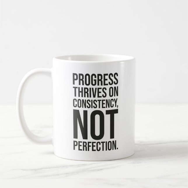 Progress Is Consistency vs Perfection, Gym, Hustle Coffee Mug (Left)