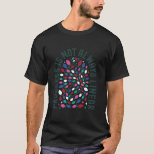 Progress Is Not Always Linear School Counsellor Ch T-Shirt