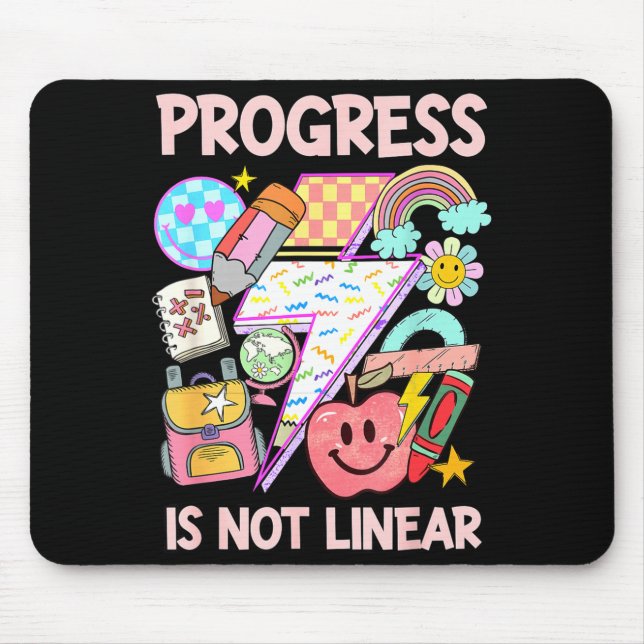 Progress is not linear sped ed special education mouse pad (Front)
