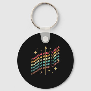 Progress Is Not Linear Sped Motivational Insration Keychain