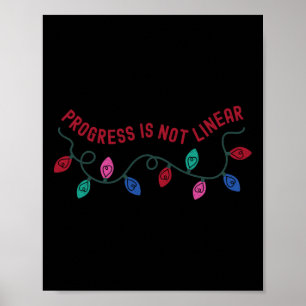 Progress Is Not Linear Sped Teacher Christmas Ligh Poster