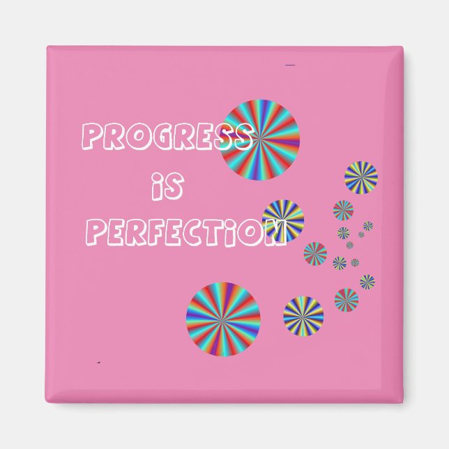 Progress is Perfection Magnet (Front)