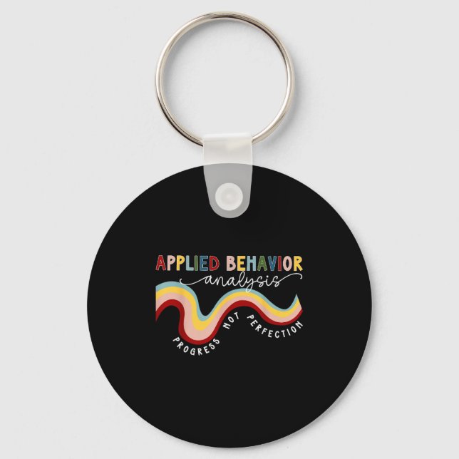 Progress Not Perfection Applied Behavior Analysis  Keychain (Front)