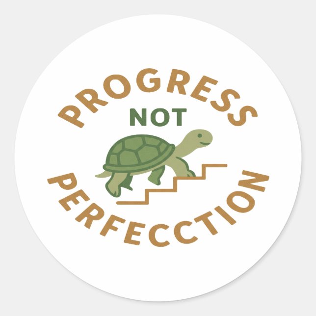 Progress not Perfection - Cute Turtle Motivational Classic Round Sticker (Front)