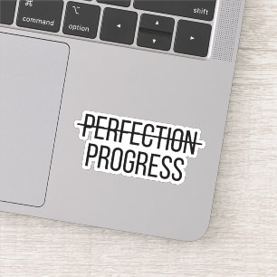 Progress Not Perfection Motivational Sticker