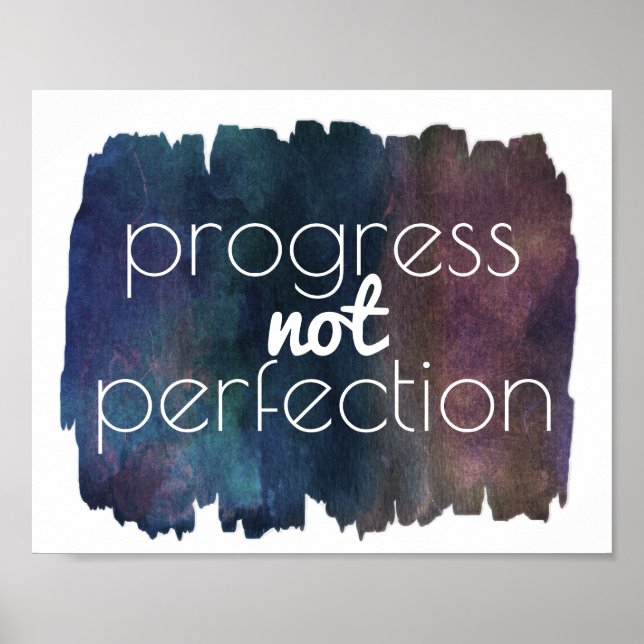 progress not perfection positive motivation quote poster (Front)