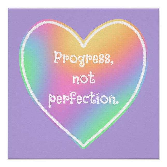 Progress Not Perfection Rainbow Poster (Front)