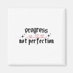 Progress Not Perfection Sticker1 Magnet