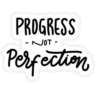 Progress Not Perfection T-Shirt