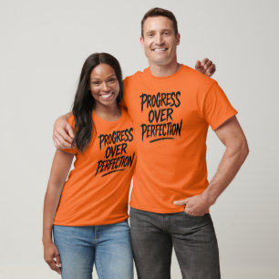 Progress Over Perfection 5 T-Shirt