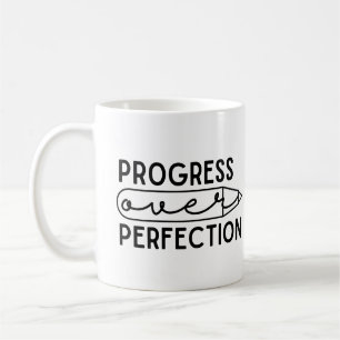 Progress Over Perfection Coffee Mug