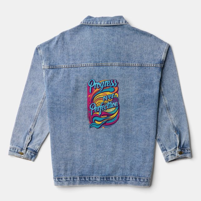 Progress Over Perfection Denim Jacket (Back)