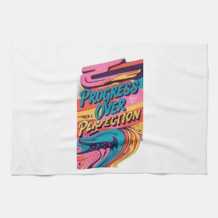 Progress Over Perfection Kitchen Towel