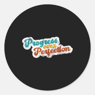 Progress Over Perfection Mental Health Awareness  Classic Round Sticker