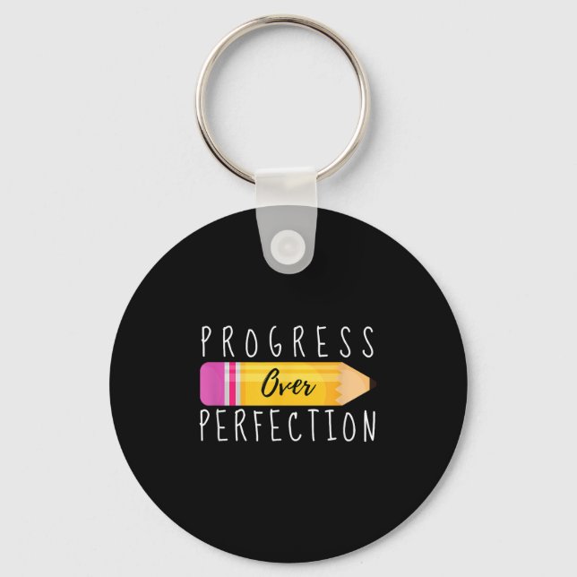 Progress Over Perfection Motivational Back To Scho Keychain (Front)