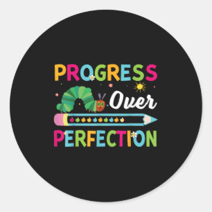 Progress Over Perfection Motivational Quote Studen Classic Round Sticker