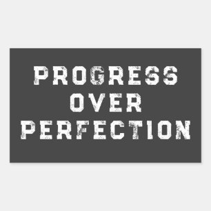 Progress Over Perfection  Sticker