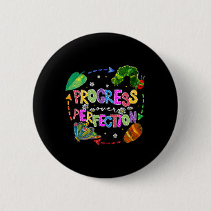 Progress Over Perfection Teacher Back To School 2 Inch Round Button