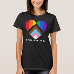 Progress Pride Rainbow Flag Inclusivity Heart  Be  T-Shirt