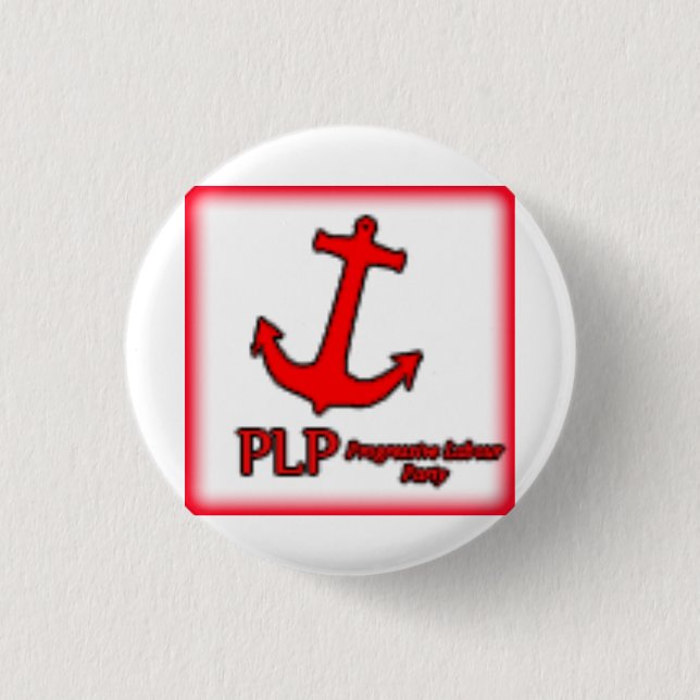 Progressive Labour Party 1 Inch Round Button (Front)