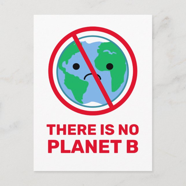 Progressive "No Planet B" Climate Crisis Awareness Postcard (Front)