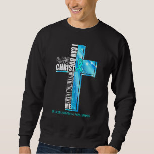 Progressive Supranuclear Palsy Awareness Christian Sweatshirt