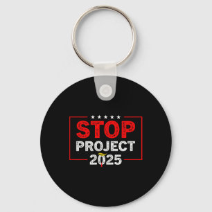 Project 2025 Anti Trump 1  Keychain