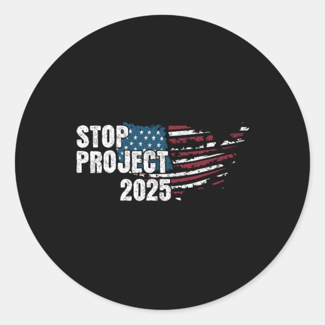 Project 2025 Anti Trump American Flag  Classic Round Sticker (Front)