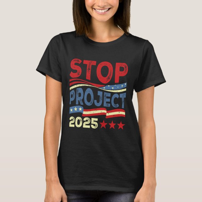 Project 2025 Anti Trump Usa Flag Political Women M T-Shirt (Front)