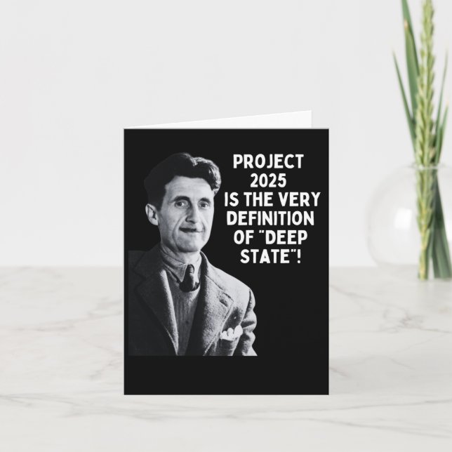 Project 2025 Deep State 1  Card (Front)