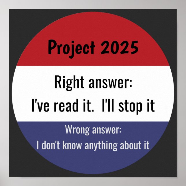 Project 2025 - Right Answer Poster (Front)
