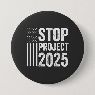 Project 2025 Trump American Republican USA 3 Inch Round Button