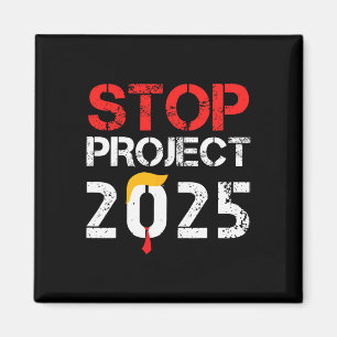 Project 2025 Trump's Project Anti Trump 3 Magnet
