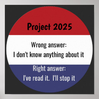 Project 2025 - Wrong Answer Poster