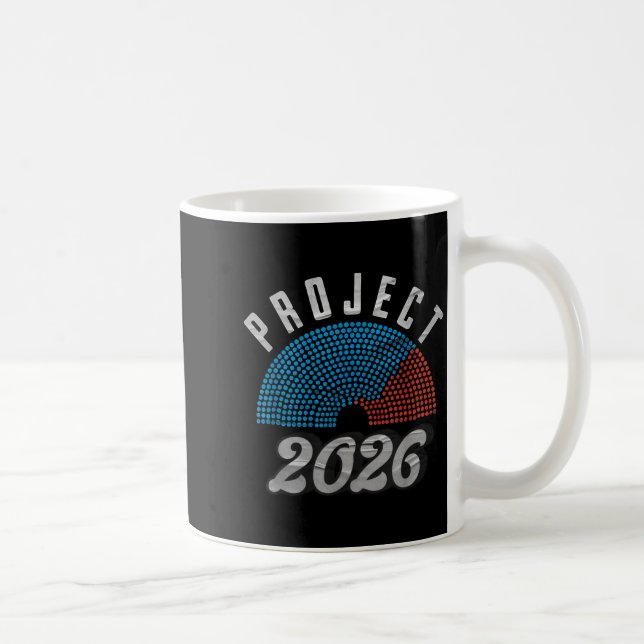 Project 2026 Tee Shirt  Coffee Mug (Right)