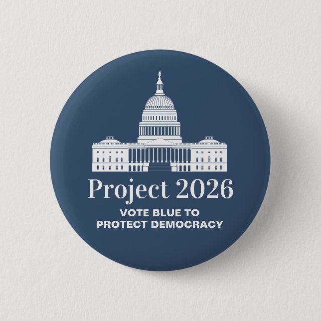Project 2026 Vote for Democracy 2 Inch Round Button (Front)