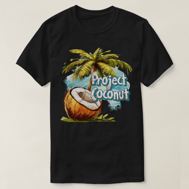 Project Coconut T-Shirt (Design Front)