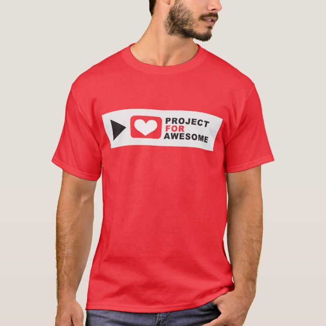Project For Awesome T-Shirt (Front)